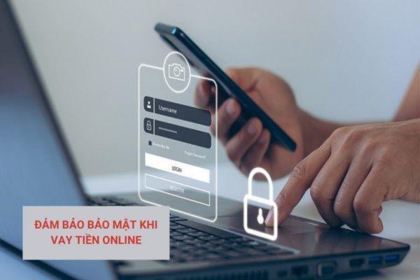 Cần bảo mật thông tin cá nhân khi đăng ký vay tín chấp online để đảm bảo an toàn